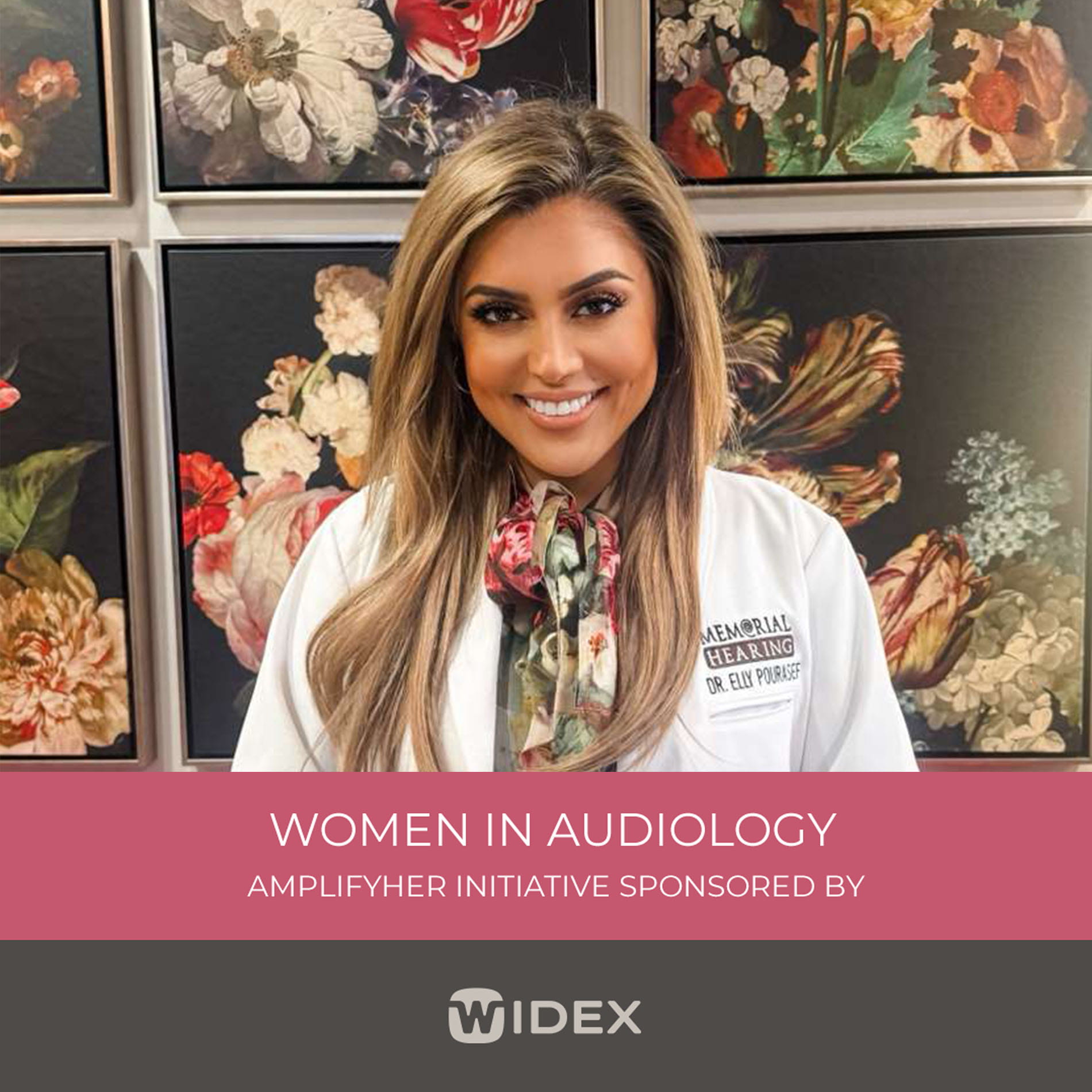 AmplifyHER Member: Dr. Elly Pourasef, AuD